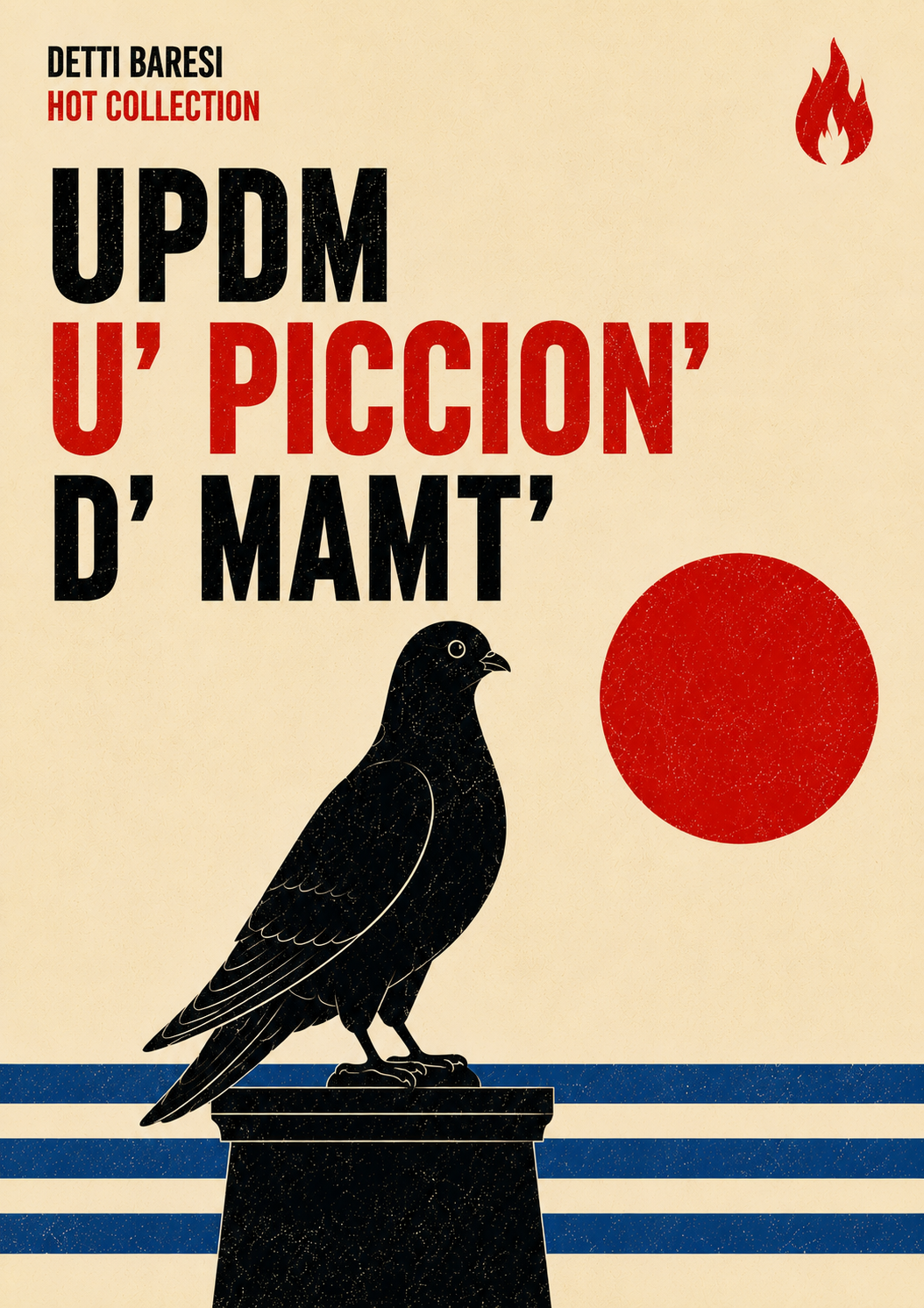 Manifesto Detti Baresi U’ piccion’ d’ mamt’